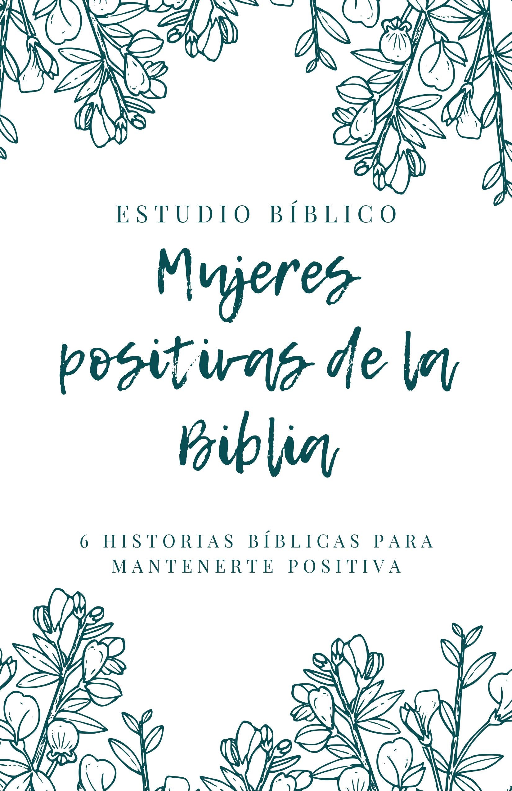 Workbook Descarga digital - Libro de ejercicios Estudio Biblico Mujeres Positivas de la Biblia
