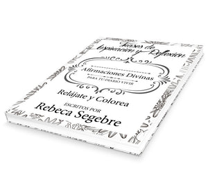 Obtén ahora tu Libro para colorear - "Afirmaciones Divinas" E-book Escrito por la autora Rebeca Segebre