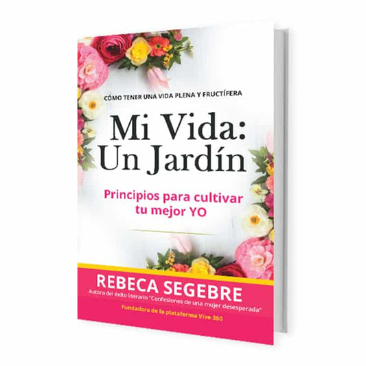 Libro Mi Vida Un Jardín