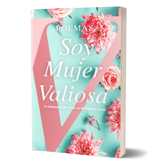 Poemas Soy Mujer Valiosa 2020