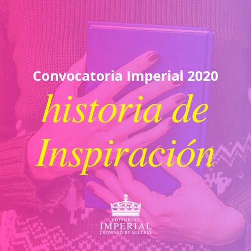 Historia - Convocatoria Imperial 2020