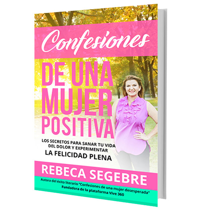 Libro - Confesiones de Una Mujer Positiva