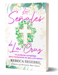 Las señales de la cruz - Rebeca Segebre - SOFT COVER B/W